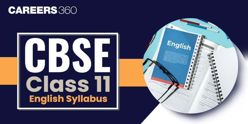 CBSE Class 11 English Syllabus 2024-25 Download PDF