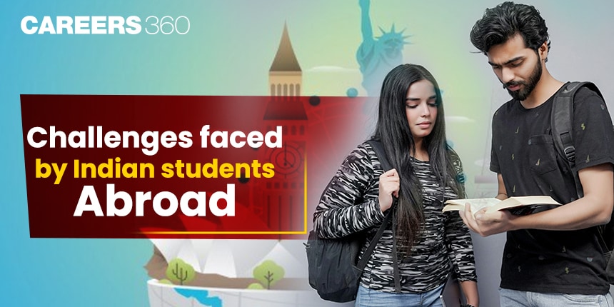 Challenges Faced by Indian Students Studying Abroad