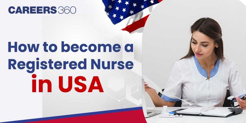 How to Become a Registered Nurse in USA?