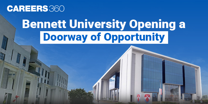 Bennett University: Opening a Doorway of Opportunity