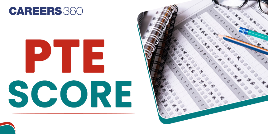 PTE Score 2024: Check Card, Chart, Bands, Calculator
