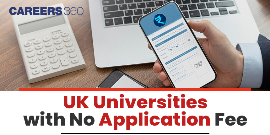 UK Universities with No Application Fee for International Students 2024