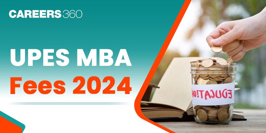 UPES MBA Fees 2024