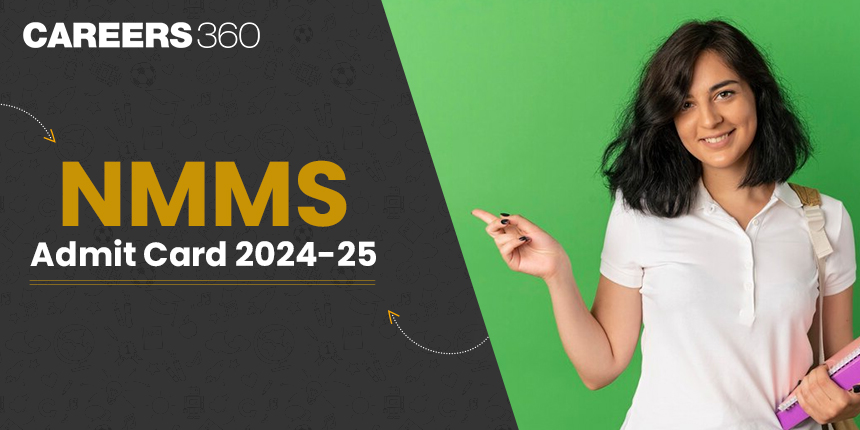 NMMS Admit Card 2024-25: Download NMMS Hall Ticket Here