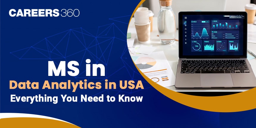 MS in Data Analytics in USA 2024: Universities List, Fees, Requirements