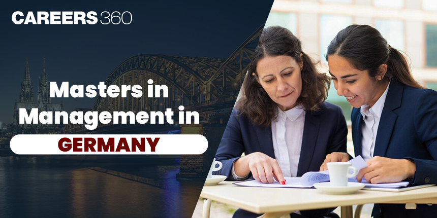 Masters in Management in Germany 2024: Fees, Public Universities