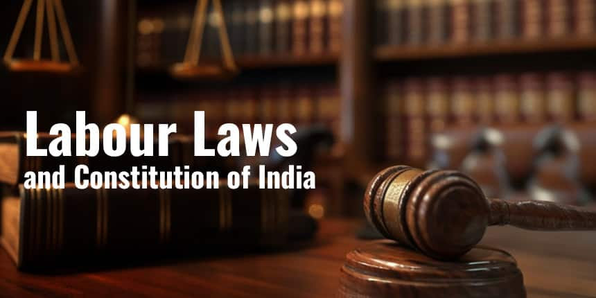 Understanding Labour laws  in India