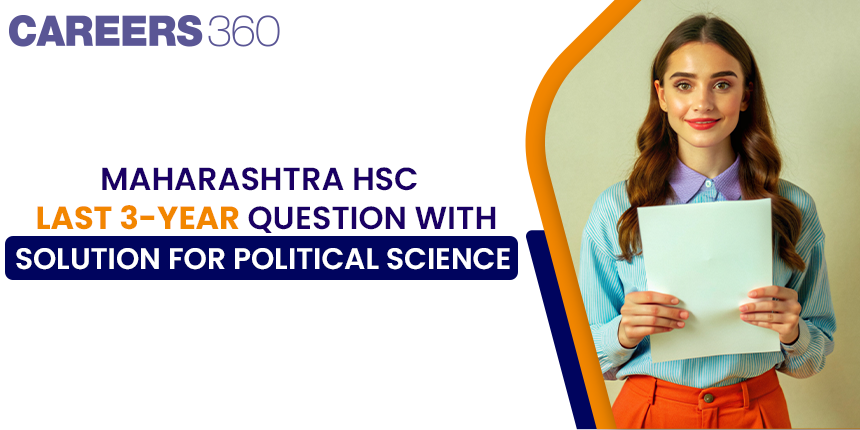 Maharashtra 12th HSC Political Science Question Paper with Solution: Download PDF