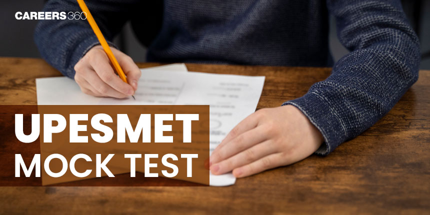 UPESMET Mock Test 2025: Free Online Practice Test, Pattern, Sample Questions