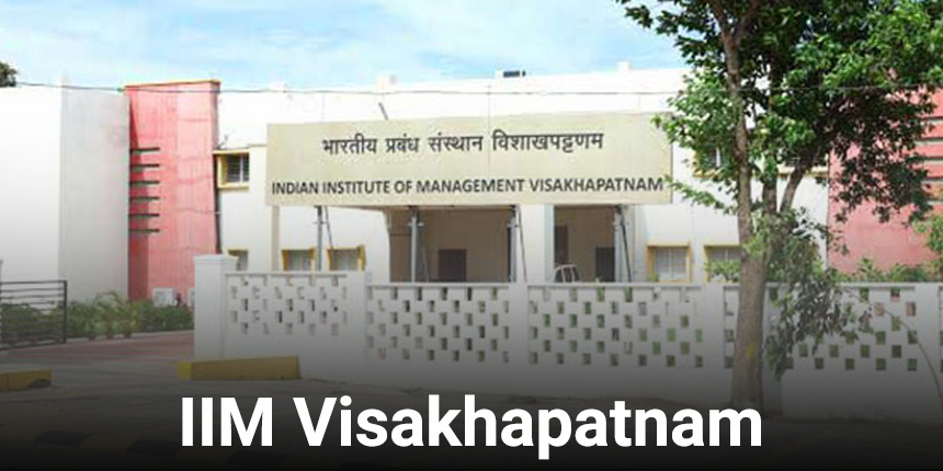 IIM Visakhapatnam Shortlist 2025: PI, Interview Dates, Waitlist, Placement, Fees