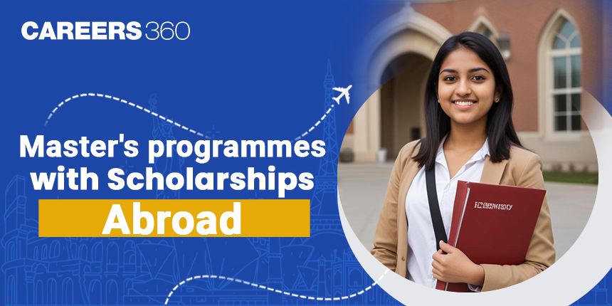 Master Programs with Scholarships Abroad 2024