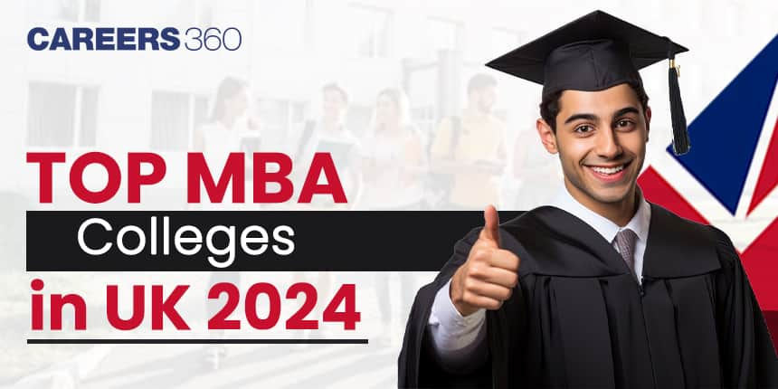 Top MBA Colleges in UK Without GMAT and Work Experience 2024