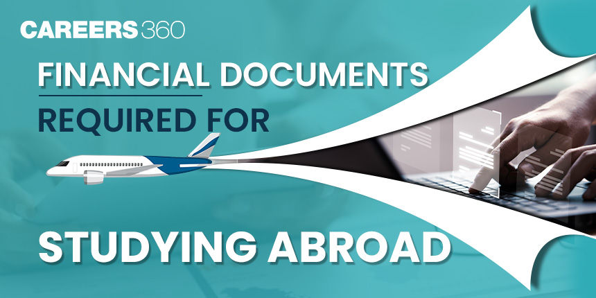 Financial Documents Required for Studying Abroad