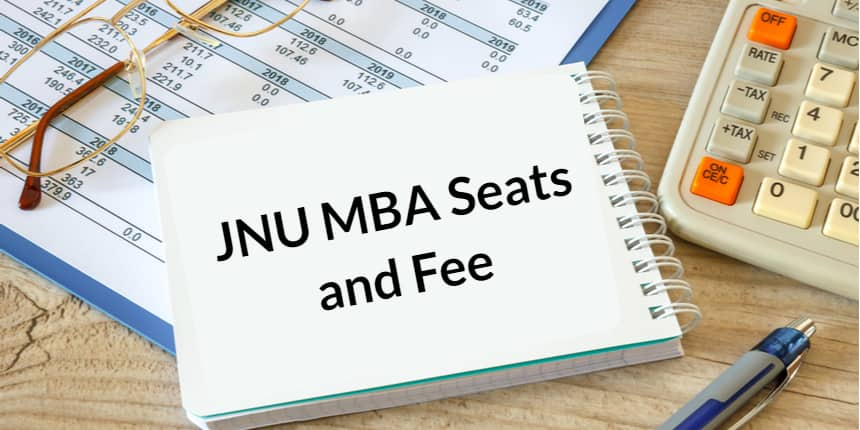 JNU MBA Seats and Fees 2024 - Selection Weightage for JNU MBA Admission