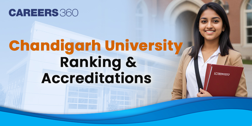 Chandigarh University Ranking and Accreditations