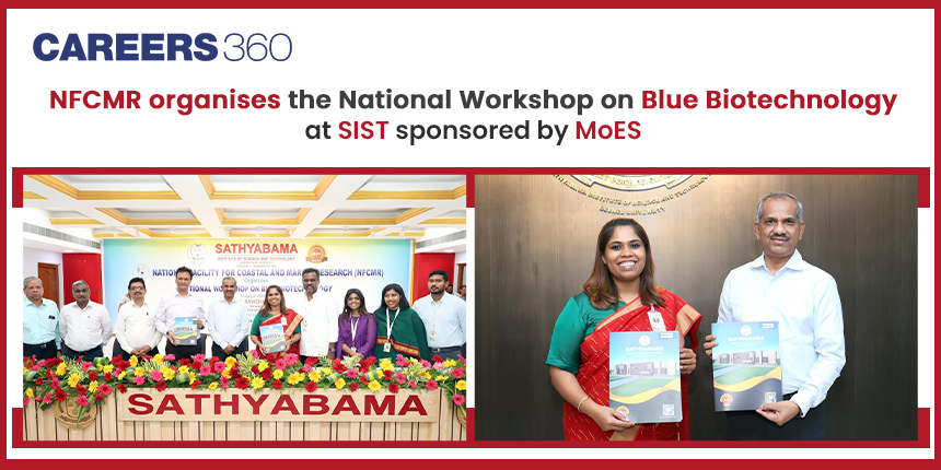 NFCMR organises the National Workshop on Blue Biotechnology at SIST sponsored by MoES