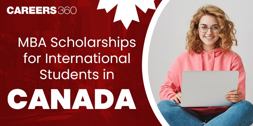 MBA Scholarships for International Students in Canada 2024