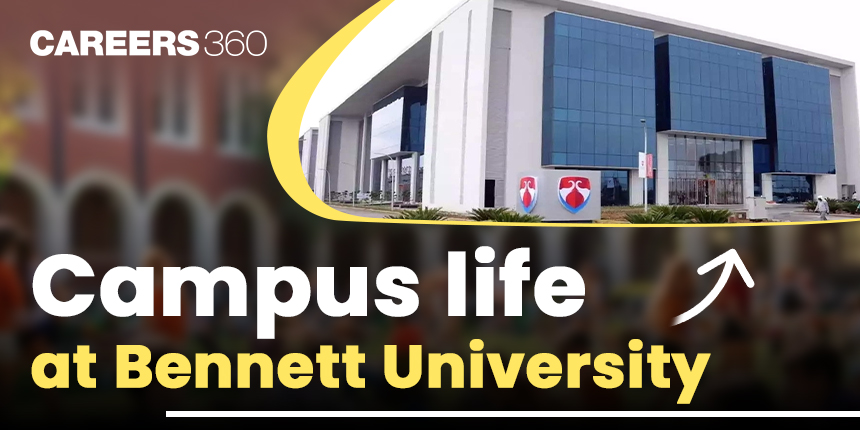 Campus life at Bennett University