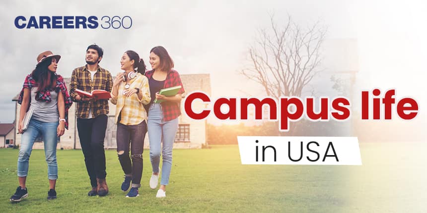 Campus Life in USA - Know About College Life for International Students