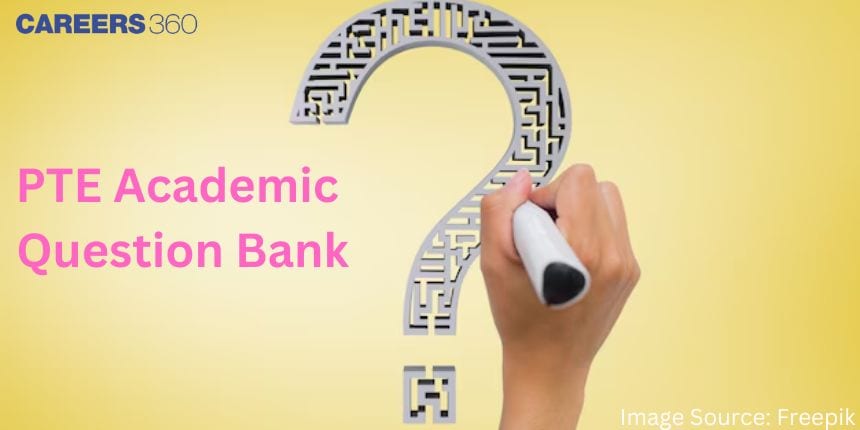 PTE Academic Question Bank: Check Pattern and How to Download