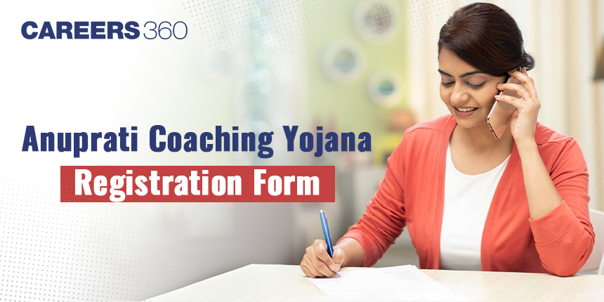 Anuprati Coaching Yojana 2024 Registration Form: Last Date, Fees, Benefits