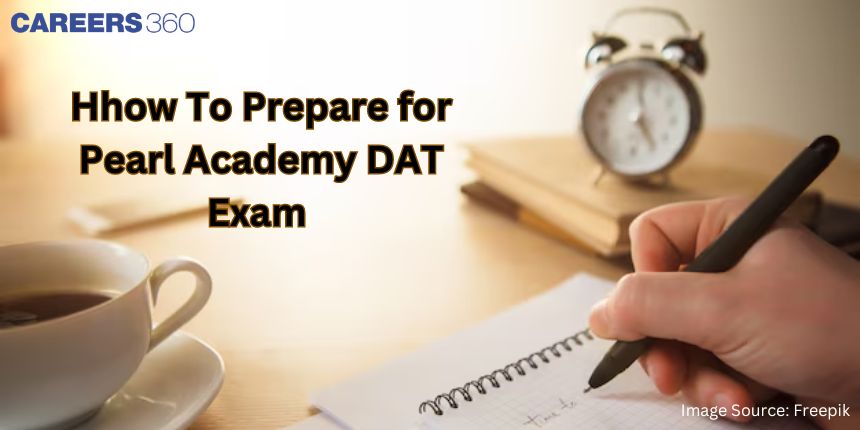 How to Prepare for Pearl Academy DAT Exam