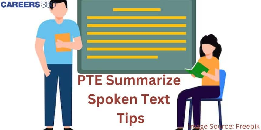 PTE Summarize Spoken Text Tips and Tricks To Score High