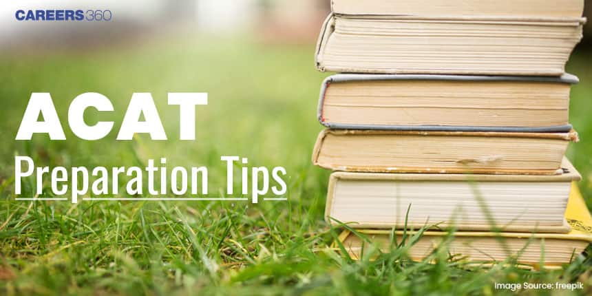 ACAT Preparation Tips - How to Prepare for ACAT Exam Effectively