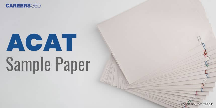 ACAT Sample Papers  - Download Free Practice Tests and Study Materials"