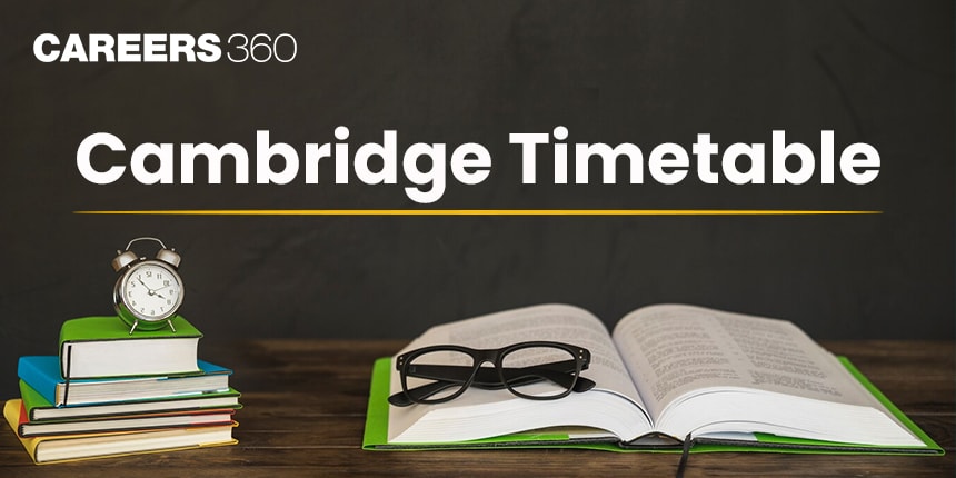 Cambridge Time Table 2024-25: IGCSE, O Level, International A Level and Pre-U level Exam Dates