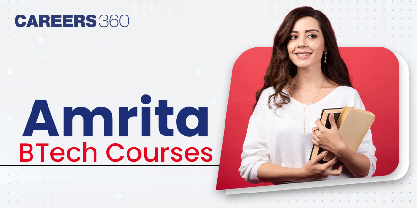 Amrita Vishwa Vidyapeetham BTech Course