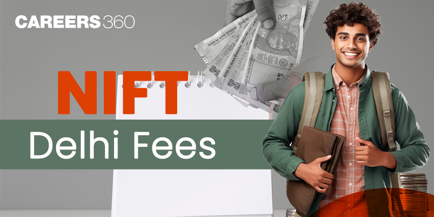 NIFT Delhi B.Des Fees Semester-Wise, NIFT Delhi Hostel Fees