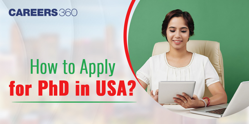 How to Apply for PhD in USA?