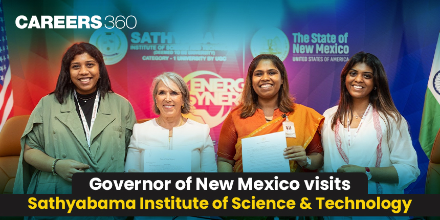 Governor of New Mexico visits Sathyabama Institute of Science and Technology