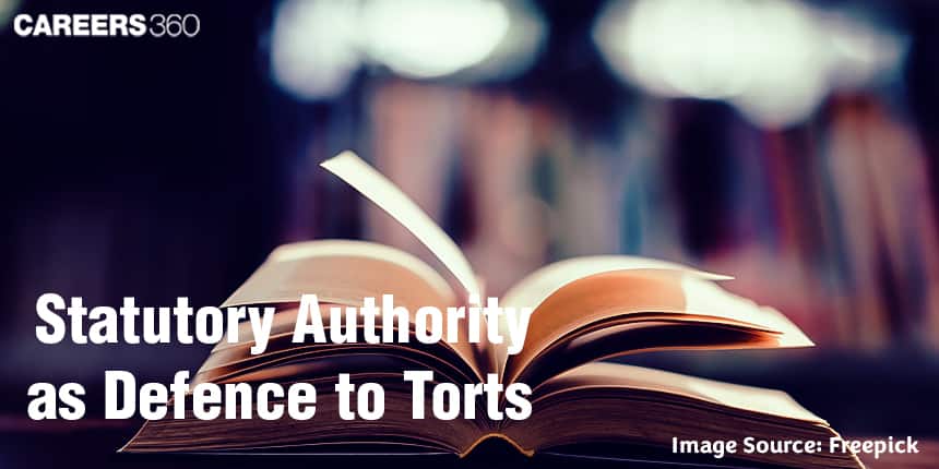 Statutory Authority as Defence to Torts