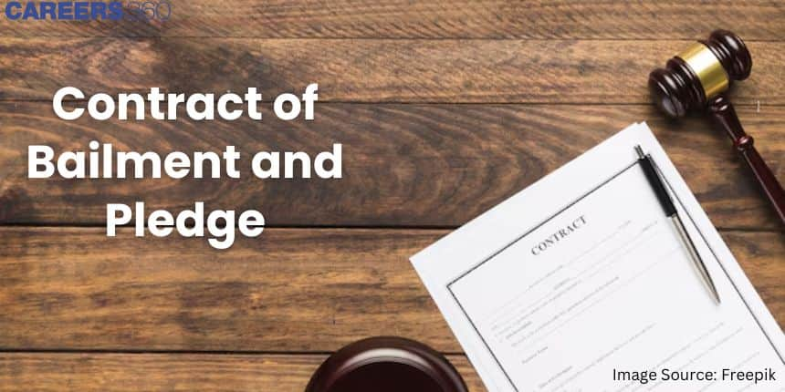 Contract of Bailment and pledge