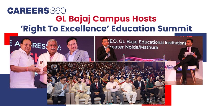 GL Bajaj Campus Hosts ‘Right To Excellence’ Education Summit