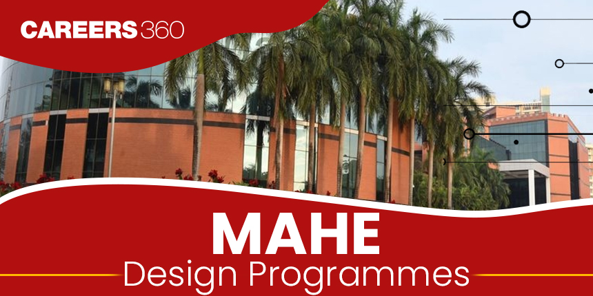 MAHE Design Programmes