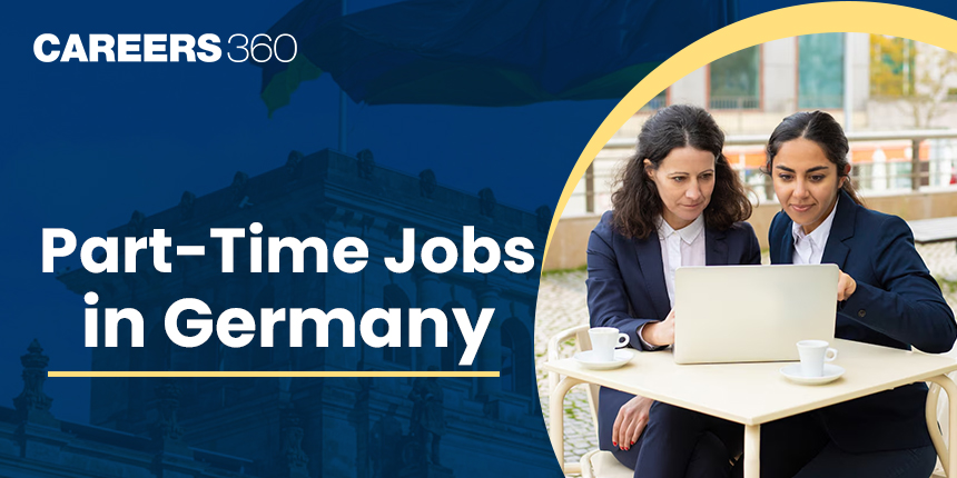 Part-Time Jobs in Germany: A Guide for Indian Students