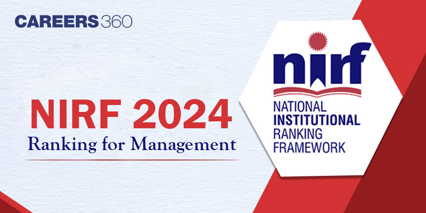 NIRF Ranking 2024 for MBA Colleges (OUT): Check NIRF MBA Ranking/Management Colleges