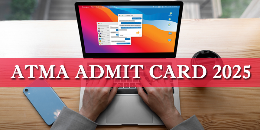 ATMA Admit Card 2025: Release Date, Download ATMA Hall Ticket, Direct Link at Atmaaims.com