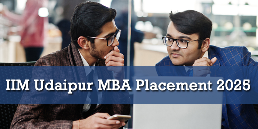 IIM Udaipur Placements 2025: Highest and Average Packages, Top Recruiters