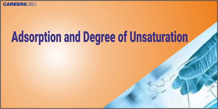 Adsorption and Degree of Unsaturation