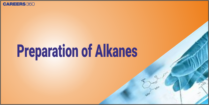 Preparation of Alkanes