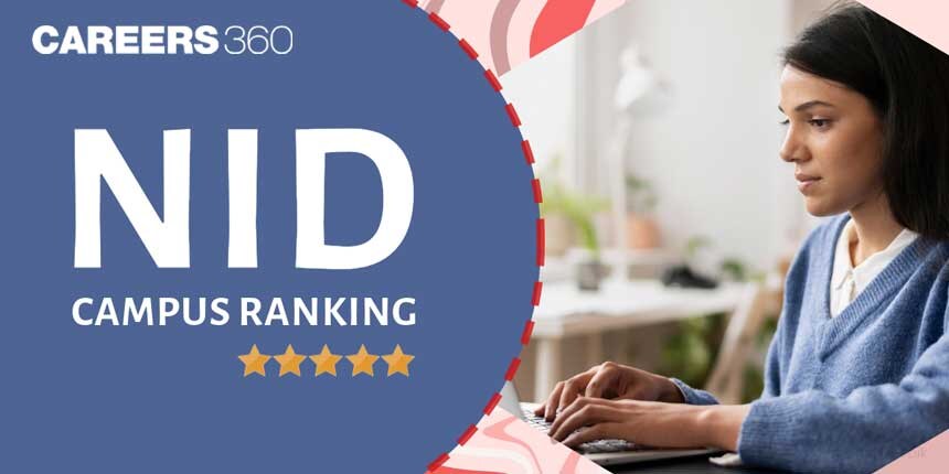 NID Campus Ranking: Which NID Campus is Better in 2025?