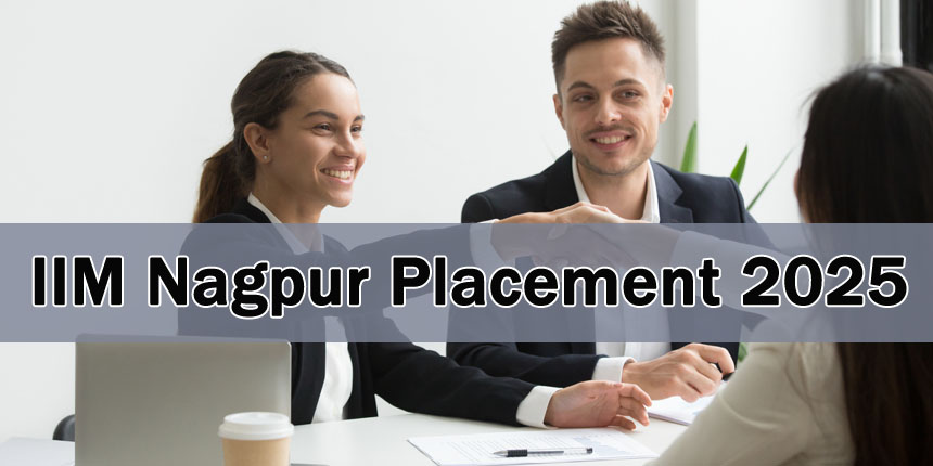 IIM Nagpur Placements 2025: Highest and Average Packages, Top Recruiters