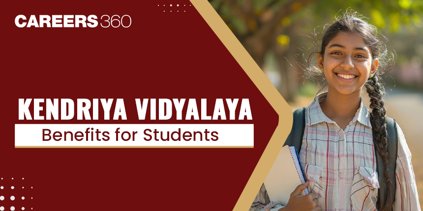 Kendriya Vidyalaya KVS Benefits for Students - A Comparative Analysis with Other Schools