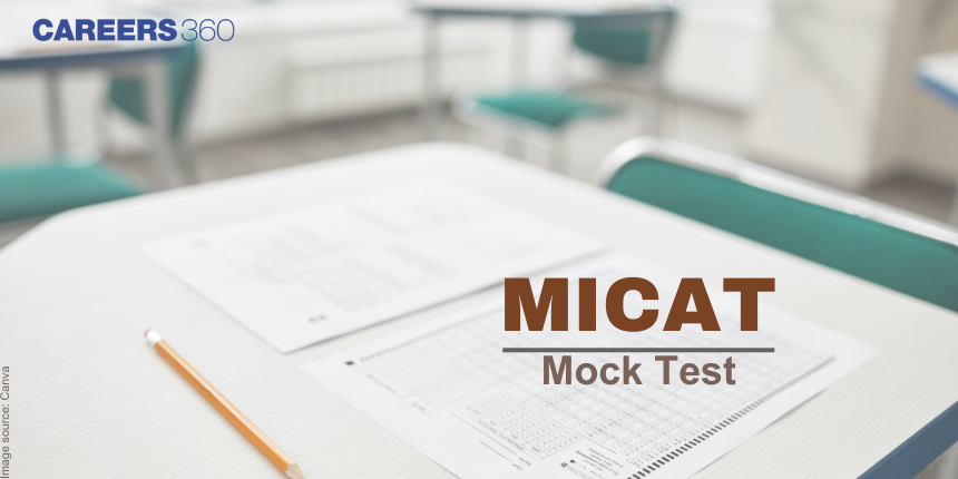 MICAT Mock Test 2025: Practice Free Online Mock Test