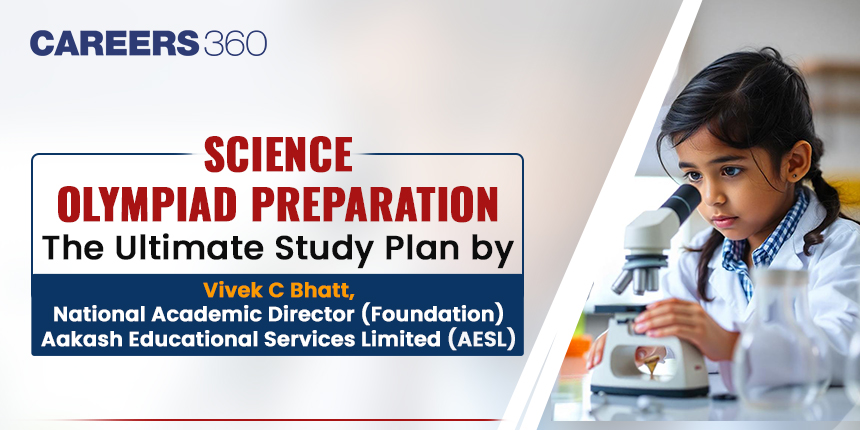 How to Prepare for Science Olympiads: The Ultimate Study Plan