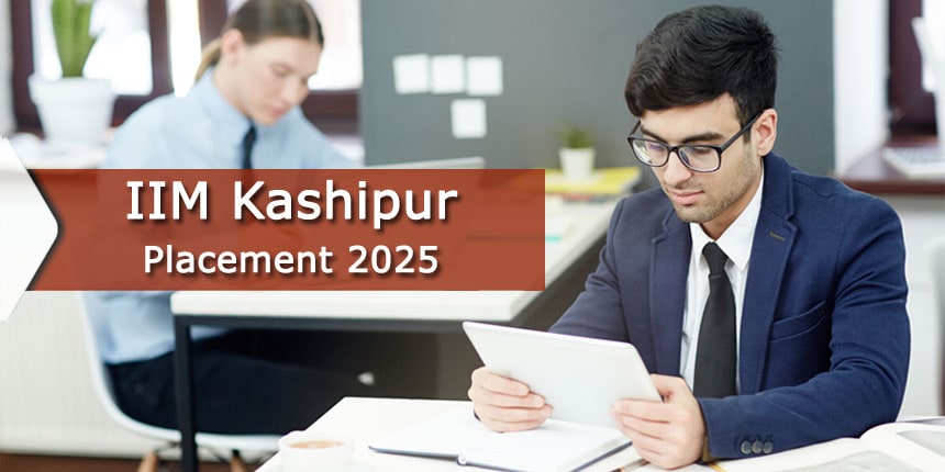 IIM Kashipur Placements 2025: Highest and Average Packages, Top Recruiters